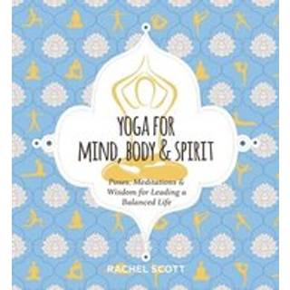 Yoga for Mind, Body and Spirit