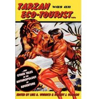 Tarzan Was an Eco-tourist