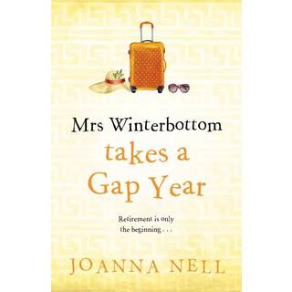 Mrs Winterbottom Takes a Gap Year