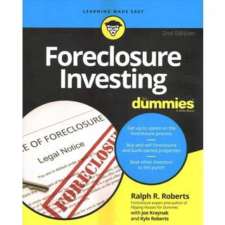 Foreclosure Investing For Dummies