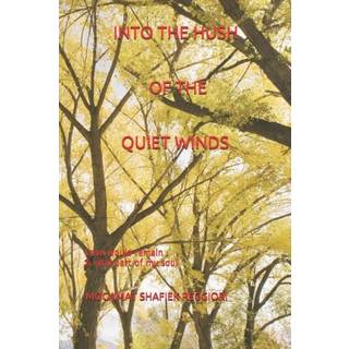 Into the Hush of the Quiet Winds