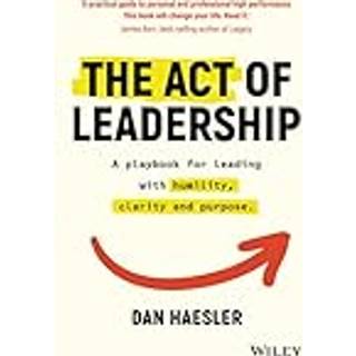 The Act of Leadership