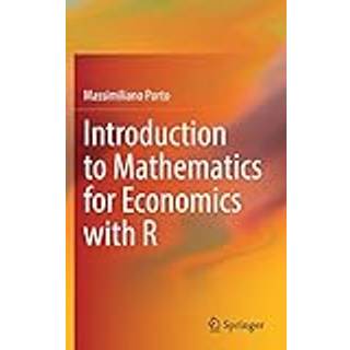 Introduction to Mathematics for Economics with R