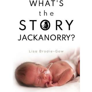 What's the Story Jackanorry?
