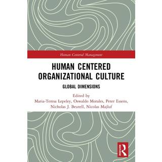 Human Centered Organizational Culture