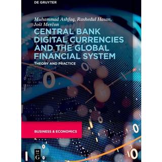 Central Bank Digital Currencies and the Global Financial System