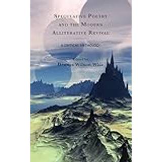 Speculative Poetry and the Modern Alliterative Revival