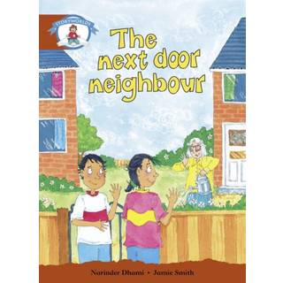 Literacy Edition Storyworlds Stage 7, Our World, The Next Door Neighbour