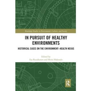 In Pursuit of Healthy Environments