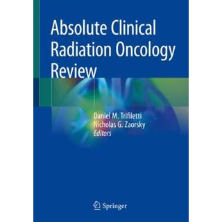 Absolute Clinical Radiation Oncology Review