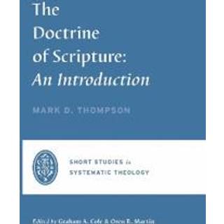 The Doctrine of Scripture
