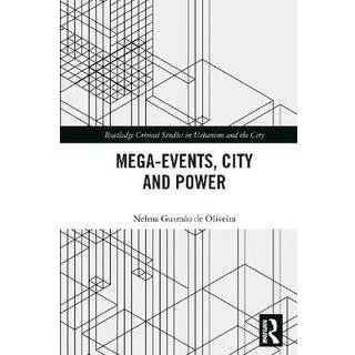 Mega-Events, City and Power