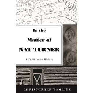 In the Matter of Nat Turner