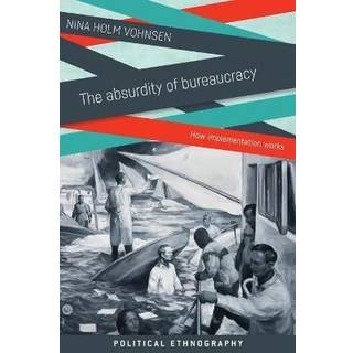 The Absurdity of Bureaucracy