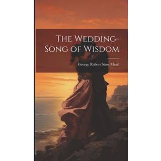 The Wedding-Song of Wisdom