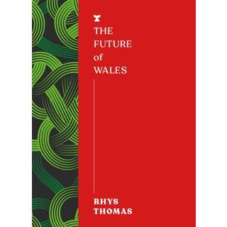 The Future of Wales