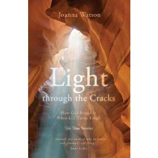 Light through the Cracks