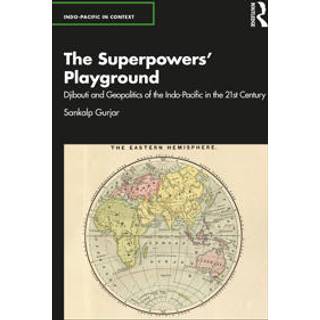 The Superpowers’ Playground