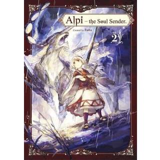 Alpi the Soul Sender Vol. 2