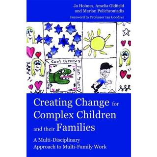 Creating Change for Complex Children and their Families