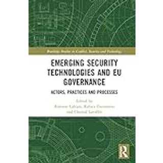 Emerging Security Technologies and EU Governance