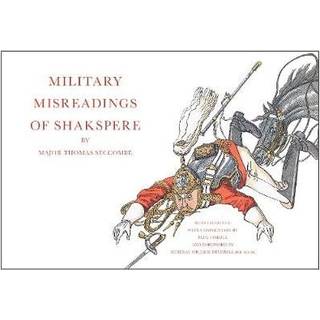 Military Misreadings of Shakspere