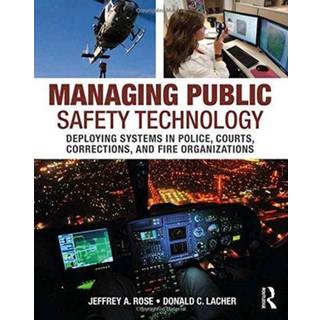 Managing Public Safety Technology