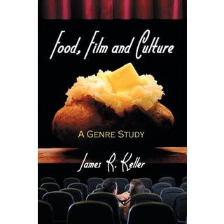 Food, Film and Culture