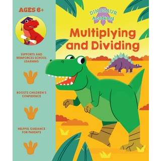 Dinosaur Academy: Multiplying and Dividing