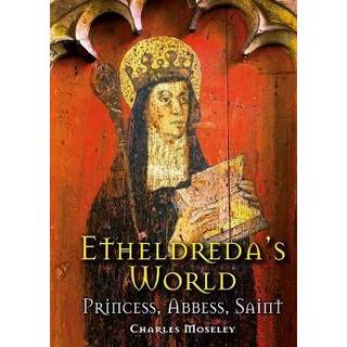 Etheldreda's World