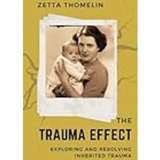 The Trauma Effect