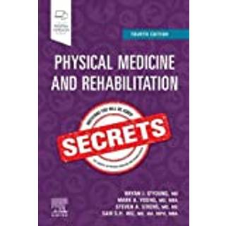 Physical Medicine and Rehabilitation Secrets