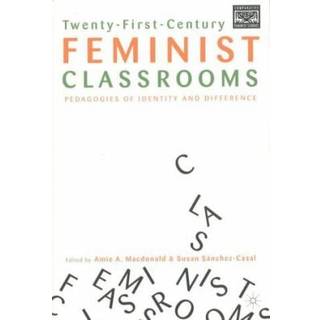 Twenty-First-Century Feminist Classrooms