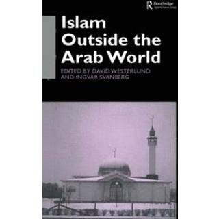 Islam Outside the Arab World
