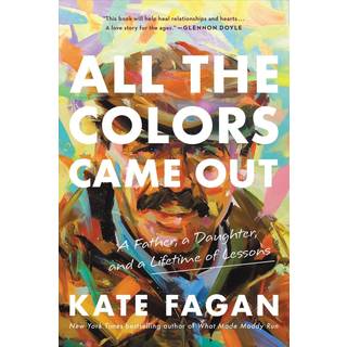 All the Colors Came Out