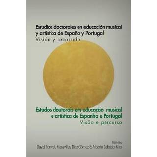 Estudios Doctorales en Educacion Musical y Artistica de Espana y Portugal