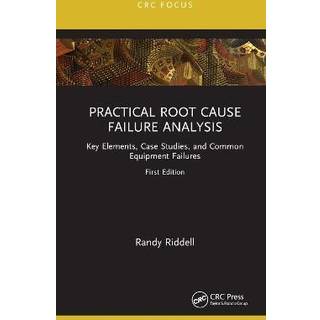 Practical Root Cause Failure Analysis