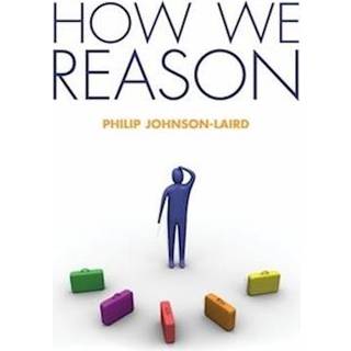 How We Reason