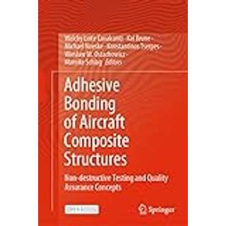 Adhesive Bonding of Aircraft Composite Structures