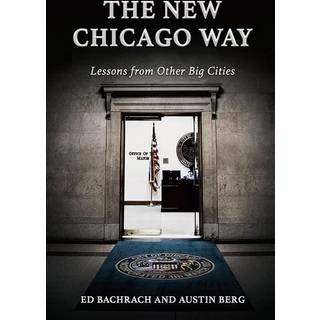 The New Chicago Way