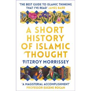A Short History of Islamic Thought