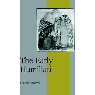 The Early Humiliati