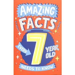 Amazing Facts Every 7 Year Old Needs to Know