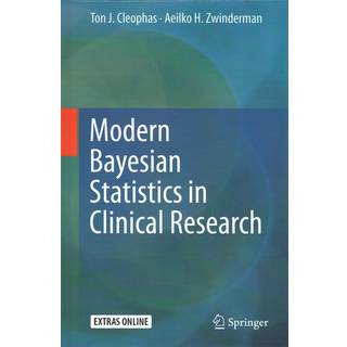 Modern Bayesian Statistics in Clinical Research