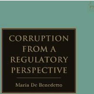 Corruption from a Regulatory Perspective