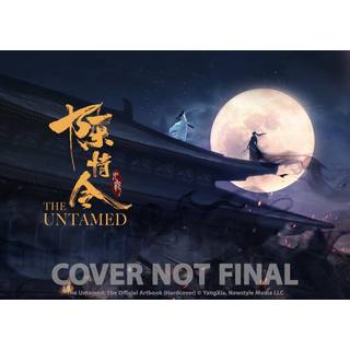 Mo Xiang Tong Xiu - The Untamed: The Official Artbook