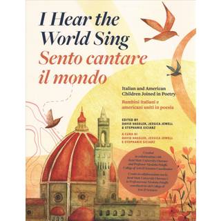 I Hear the World Sing (Sento cantare il mondo)