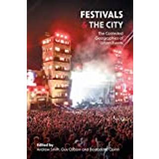 Festivals and the City