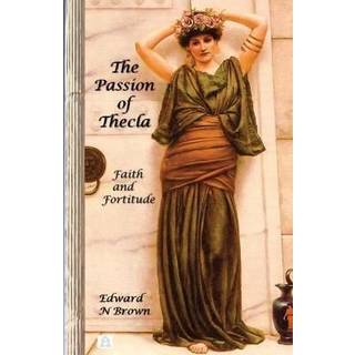 The Passion of Thecla