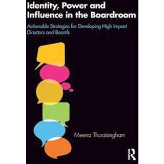 Identity, Power and Influence in the Boardroom